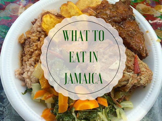 What To Eat In Jamaica Traditional Jamaican Food Indiana Jo